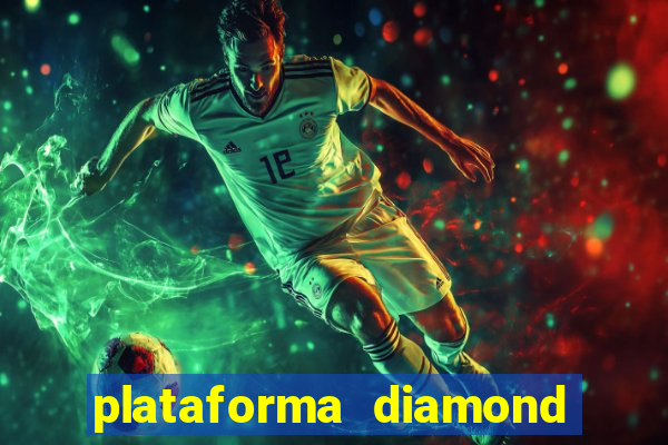 plataforma diamond 777 bet